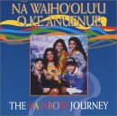 The rainbow Journey   Na Waiho'oli'u O Ke Anuenue
